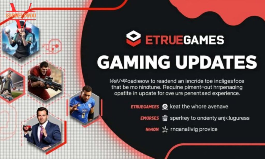 Key Features of ETrueGames